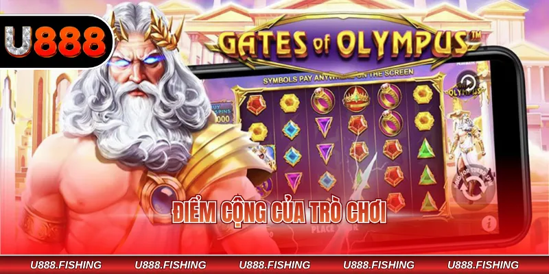 Gates Of Olympus: Cực Phẩm Quay Hũ Đầy Tính Hiện Đại! 3 Điểm cộng của trò chơi