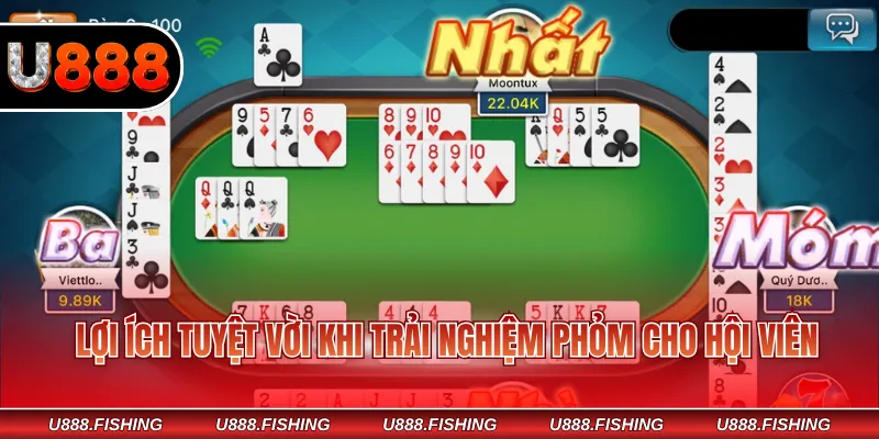 Trải Nghiệm Phỏm U888 Tặng Thưởng Mỗi Ngày Cho Hội Viên 4 Lợi ích tuyệt vời khi trải nghiệm Phỏm cho hội viên