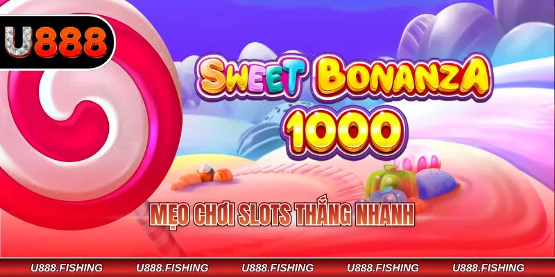 Sweet Bonanza – Trải Nghiệm Slots Kẹo Ngọt Thú Vị, Đẳng Cấp 4 Mẹo chơi slots thắng nhanh